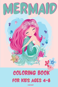 Mermaid Coloring Book for Kids 4-8
