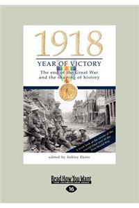1918 Year of Victory