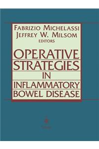 Operative Strategies in Inflammatory Bowel Disease