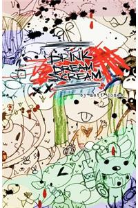 Drink Dream Scream
