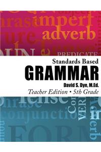 Standards Based Grammar