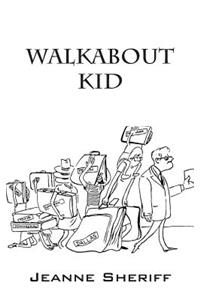 Walkabout Kid
