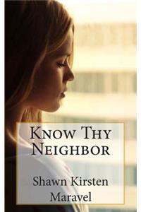 Know Thy Neighbor