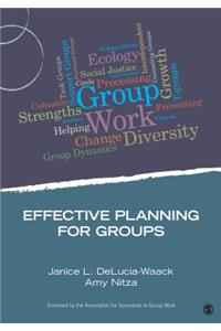 Effective Planning for Groups