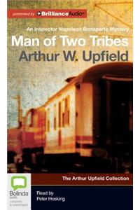 Man of Two Tribes