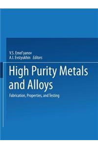 High-Purity Metals and Alloys