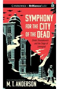 Symphony for the City of the Dead