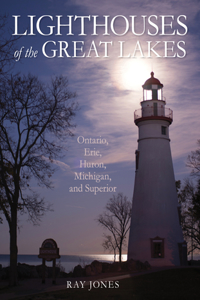 Lighthouses of the Great Lakes