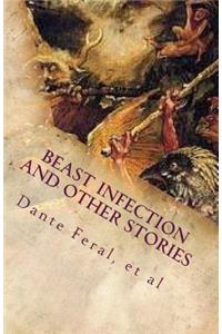 Beast Infection and Other Stories