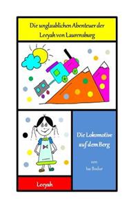 Die Lokomotive auf dem Berg