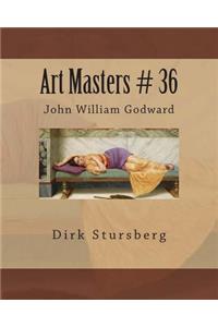 Art Masters # 36: John William Godward