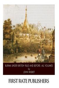 Burma Under British Rule and Before