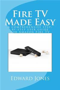 Fire TV Made Easy