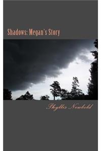 Shadows
