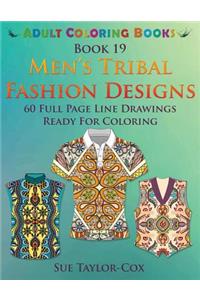 Men's Tribal Fashion Designs