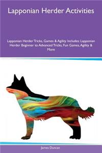 Lapponian Herder Activities Lapponian Herder Tricks, Games & Agility Includes: Lapponian Herder Beginner to Advanced Tricks, Fun Games, Agility & More
