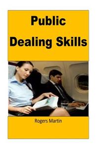 Public Dealing Skills