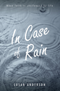 In Case of Rain