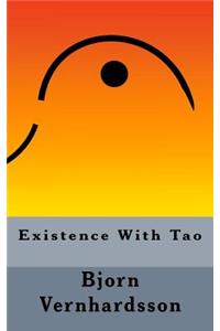 Existence With Tao