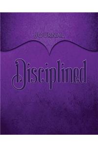 Disciplined Journal