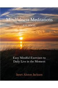 Mindfulness Meditations Journal