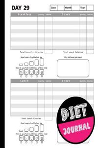 Diet Journal: Food Journal - 7.5x9.25 and 120 Pages 60 Days Challenge - Space for Meals, Amounts, Calories, Exercise - Vol.6: Diet J