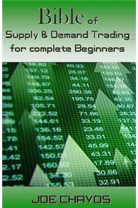 Bible of Supply & Demand Trading for Complete Beginners