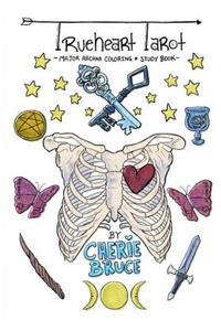 Trueheart Tarot Coloring Book - Major Arcana