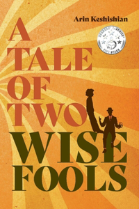 Tale of Two Wise Fools