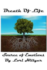Breath Of Life Source Of Emotions