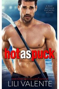 Hot As Puck