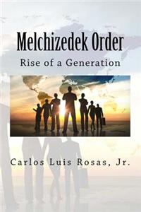 Melchizedek Order