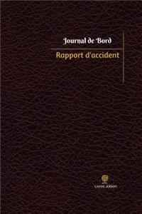 Rapport d'accident Journal de bord