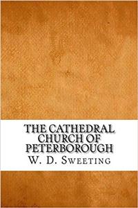 The Cathedral Church of Peterborough