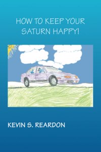 How to Keep Your Saturn Happy