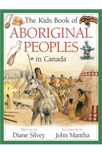 Kids Book of Aboriginal Peoples in Canada