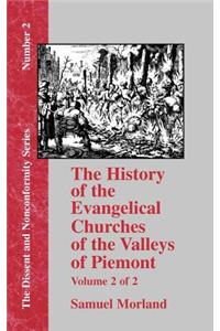 History of the Evangelical Churches of the Valleys of Piemont - Vol. 2