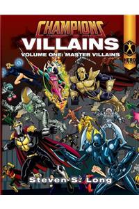 Champions Villains Volume One