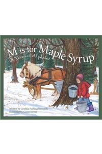 M Is for Maple Syrup