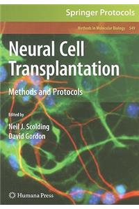 Neural Cell Transplantation