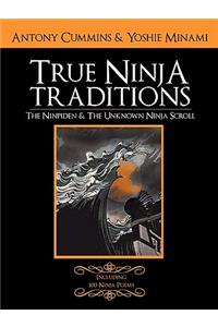 The Ninpiden - True Ninja Traditions