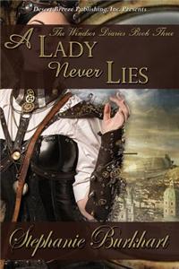 A Lady Never Lies