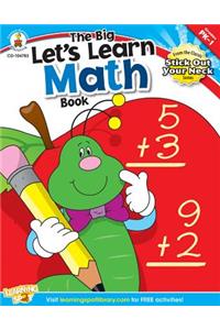 The Big Let's Learn Math Book
