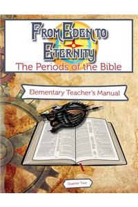 From Eden to Eternity Q2 Teachers Manual