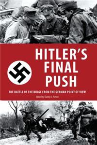 Hitler's Final Push