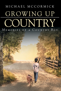 Growing Up Country