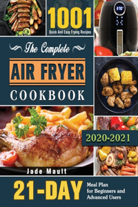 Complete Air Fryer Cookbook 2020-2021