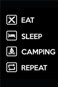 Eat Sleep Camping Repeat