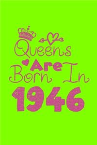 Queens Are Born In 1946 Notebook