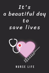 It's a beautiful day to save lives